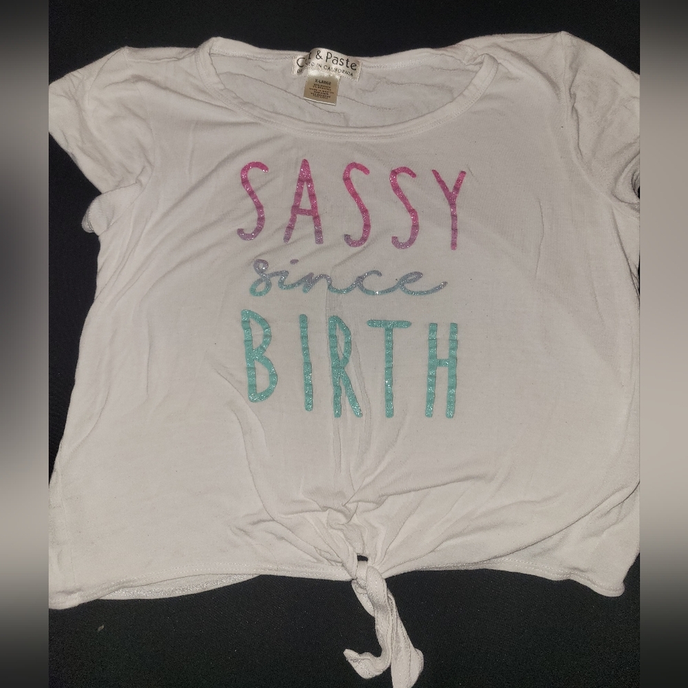 Girls shirts. "Sassy since birth" size XL (14/16)